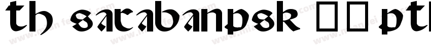 TH SarabanPSK 16pt字体转换